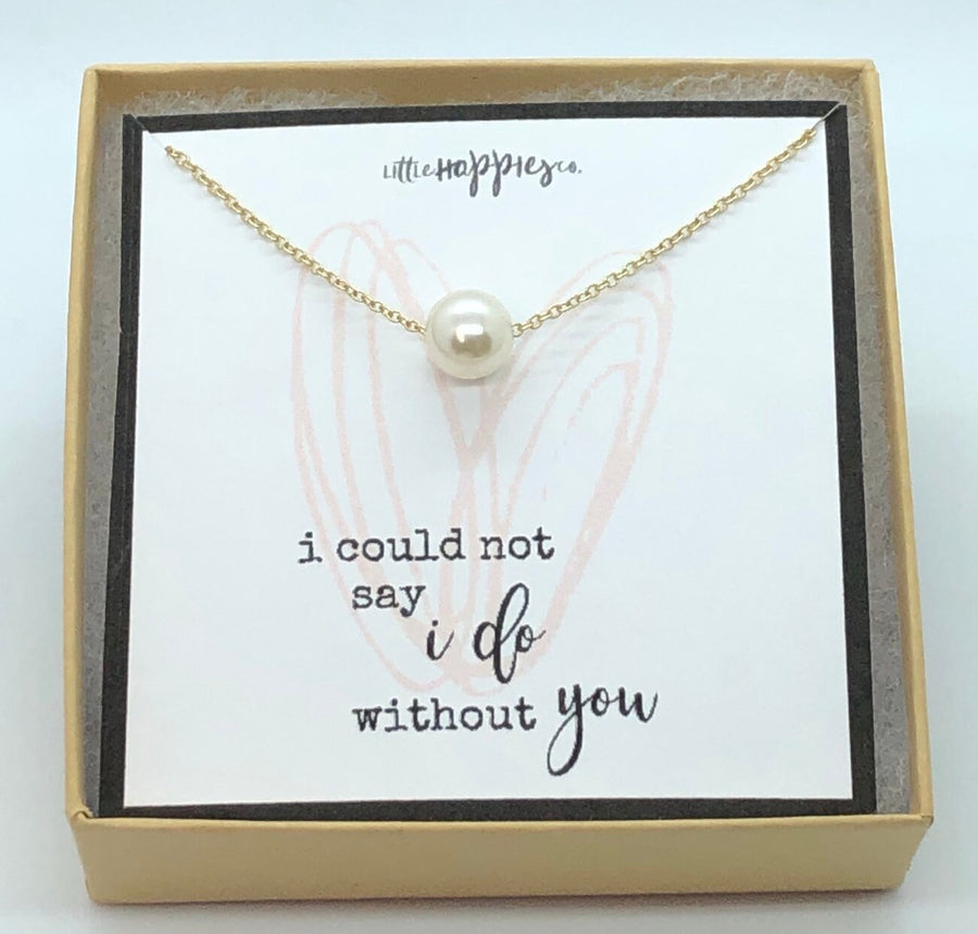 Bridesmaid proposal, bridesmaids gifts, bridesmaid necklace, wedding party gift, I couldn't say I do without you, gift set for bridesmaid