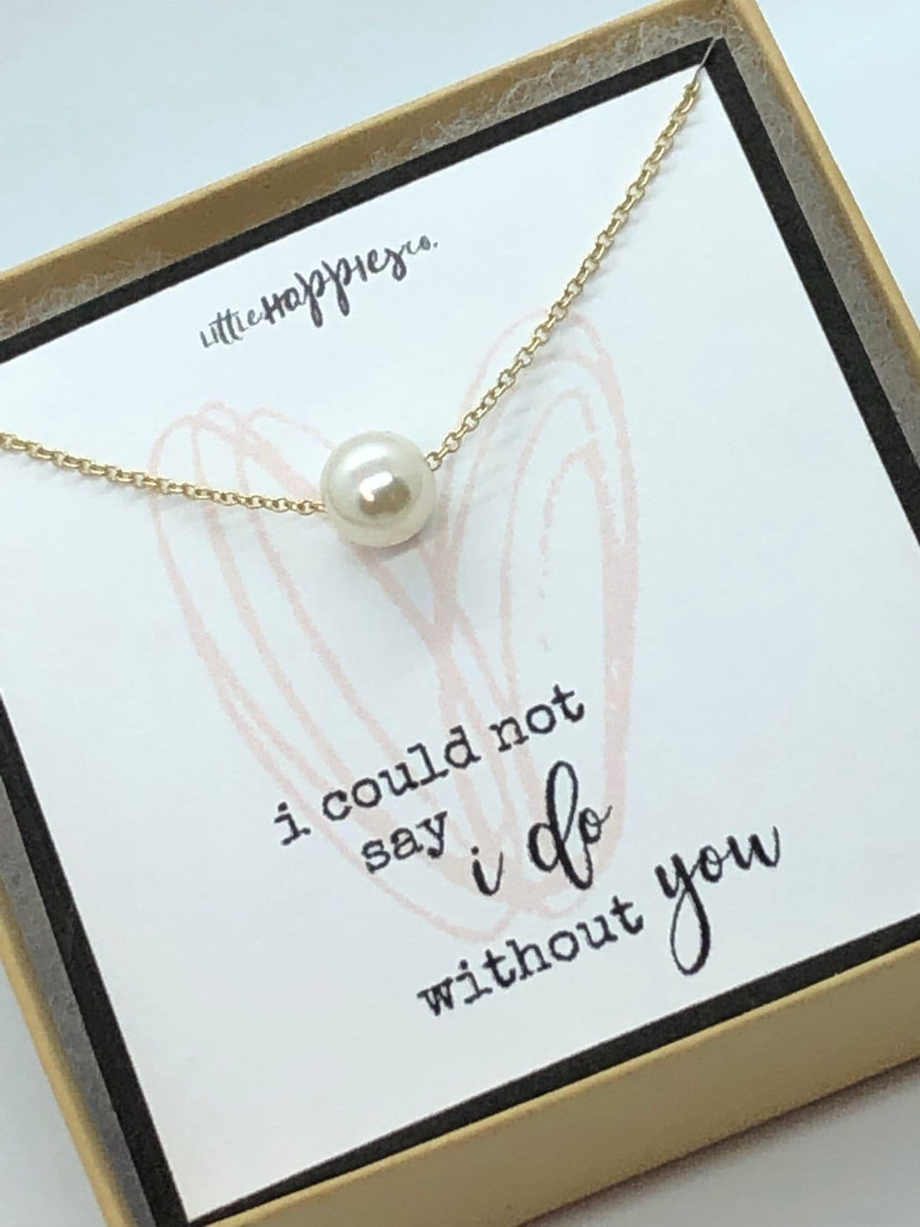 Bridesmaid proposal, bridesmaids gifts, bridesmaid necklace, wedding party gift, I couldn't say I do without you, gift set for bridesmaid