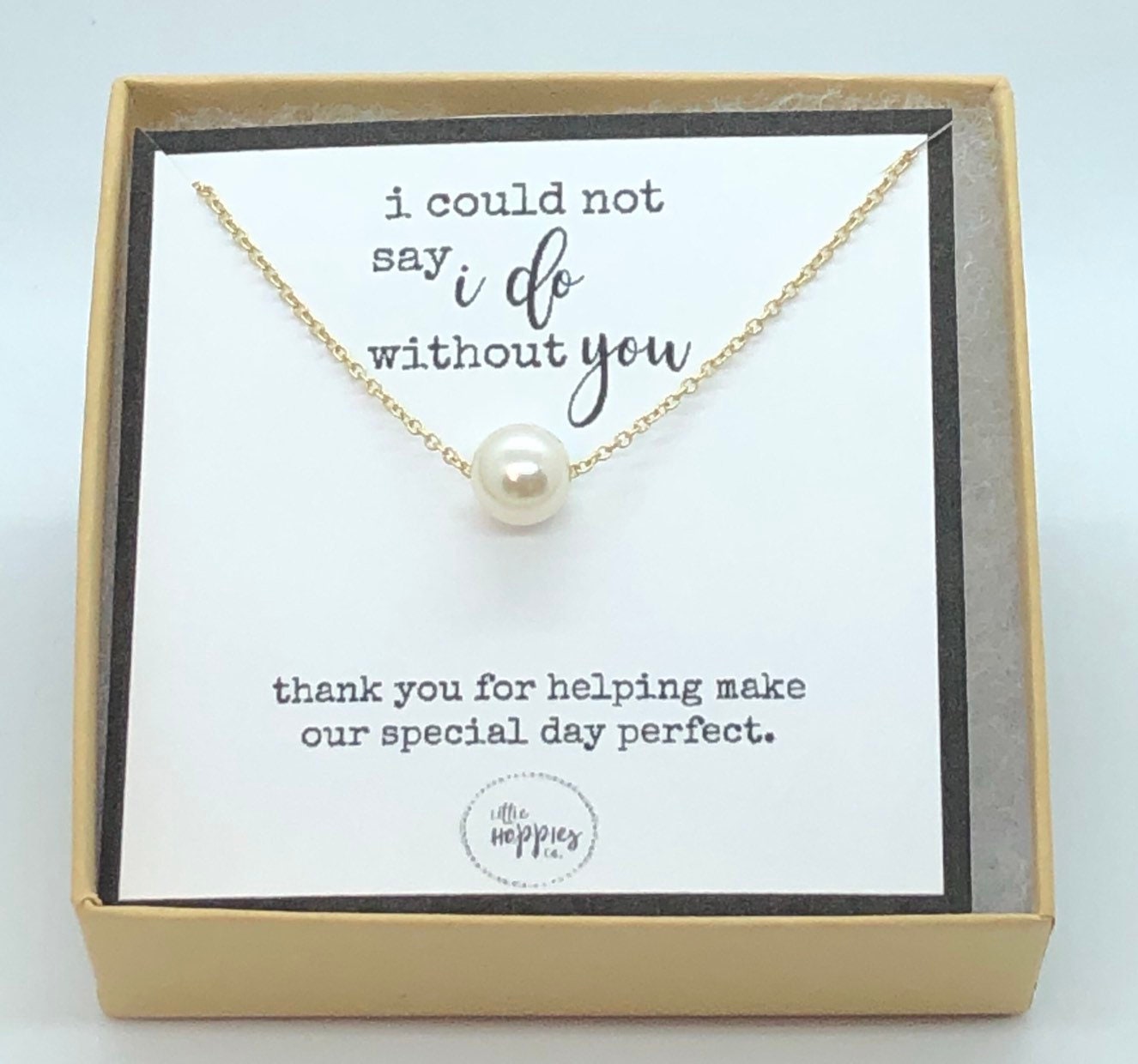 Bridesmaid proposal, bridesmaids gifts, bridesmaid necklace, wedding party gift, I couldn't say I do without you, gift set for bridesmaid