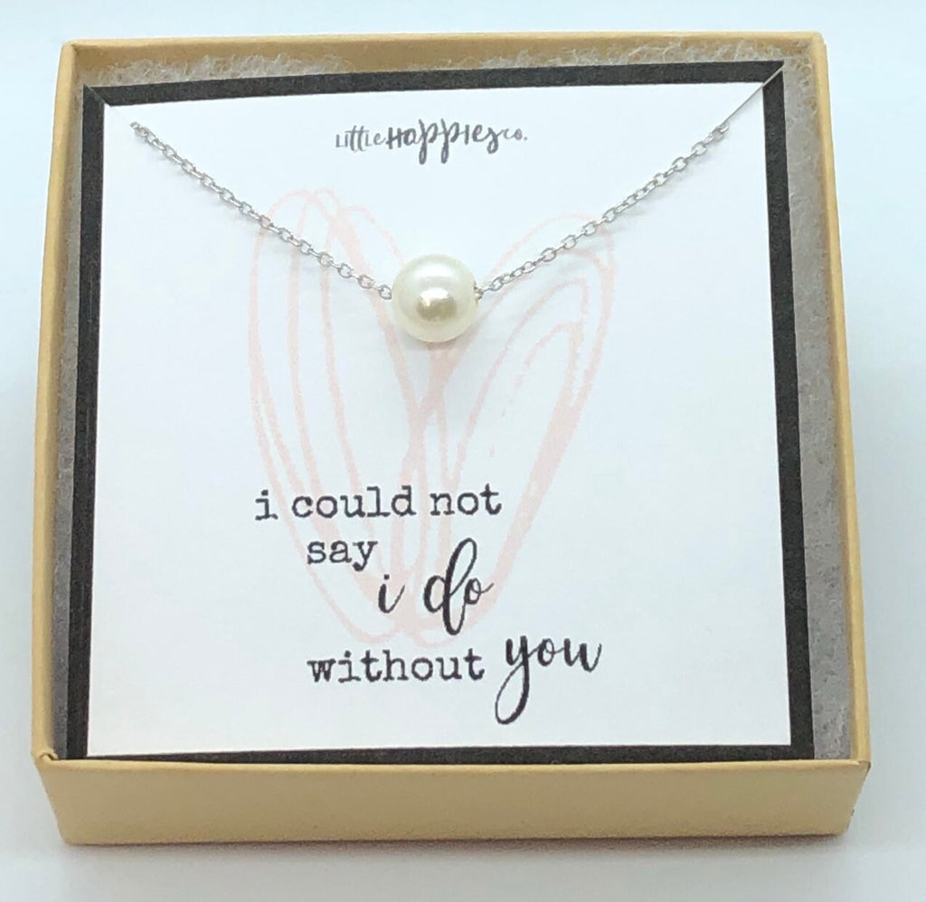 Bridesmaid proposal, bridesmaids gifts, bridesmaid necklace, wedding party gift, I couldn't say I do without you, gift set for bridesmaid