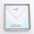 Pearl Aunt Necklace - New aunt gifts, Aunt jewelry, Gift for aunt who has everything, Pearl necklace, Gifts for aunt from niece or nephew