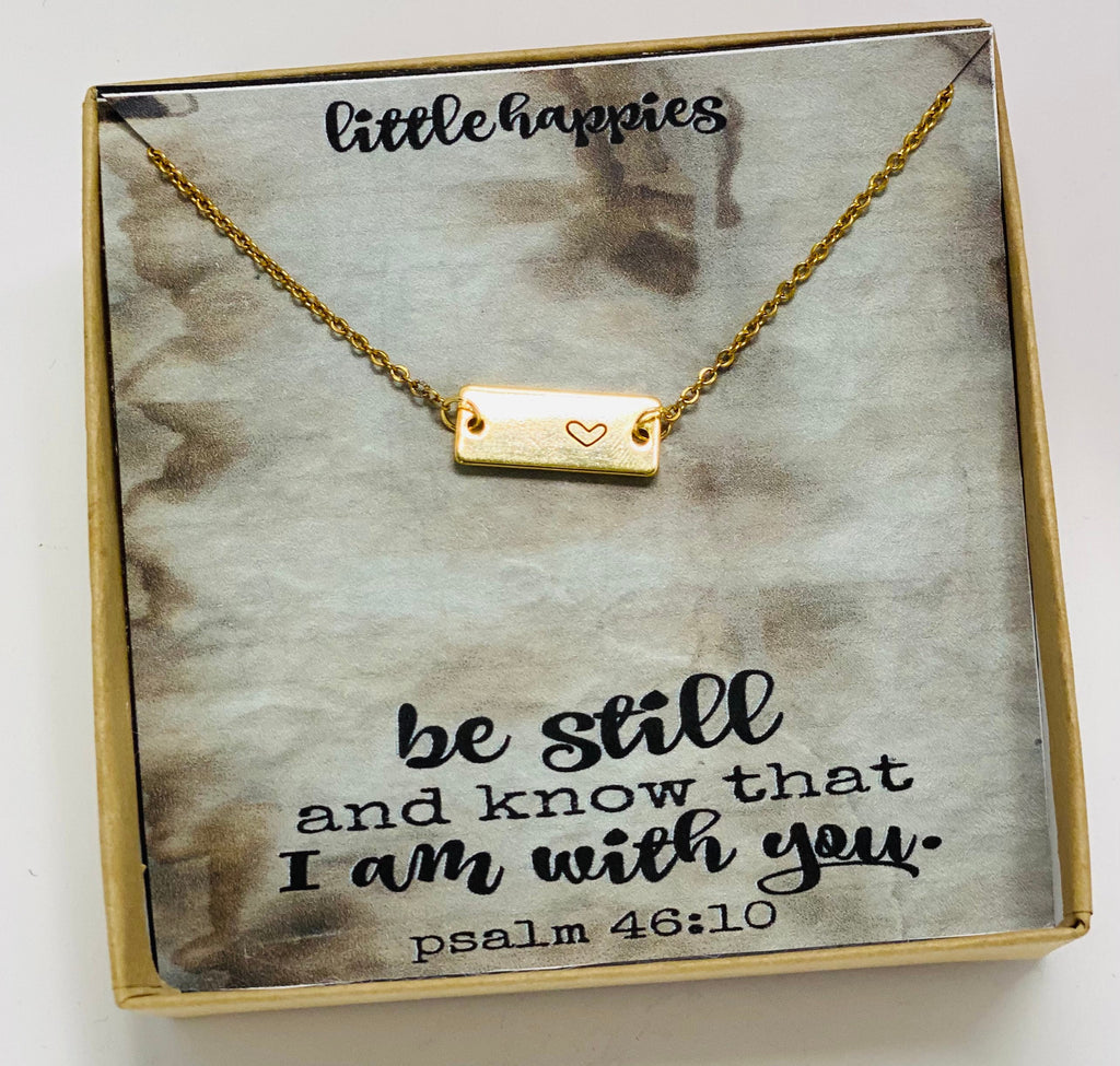 Heart Necklace, psalm 46:10, Encouragement gift, christian jewelry,  grief gift, miscarriage gift, motivational gift, be still and know