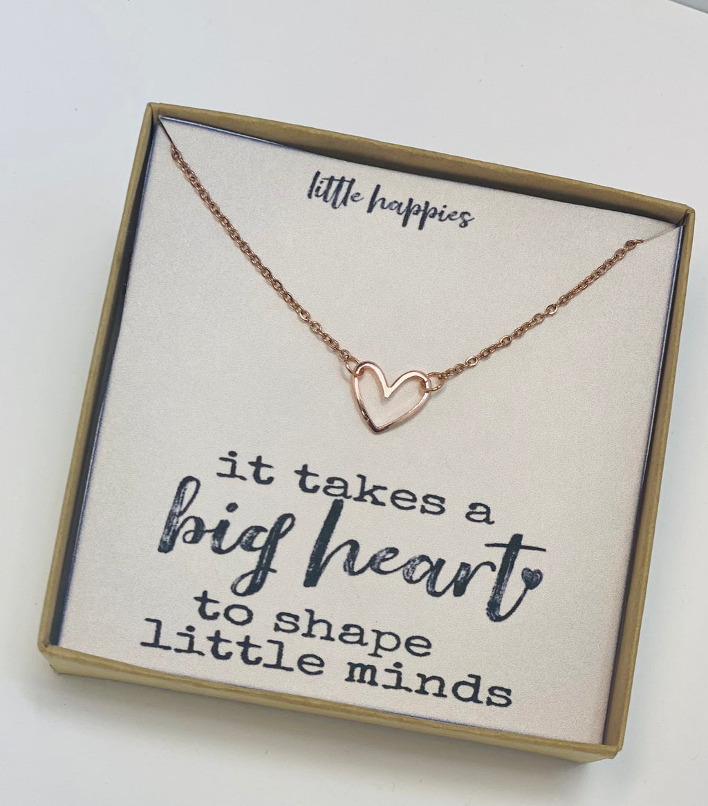 It takes a big heart to shape little minds, Thank you teacher, teacher gift, teacher appreciation, teacher, heart
