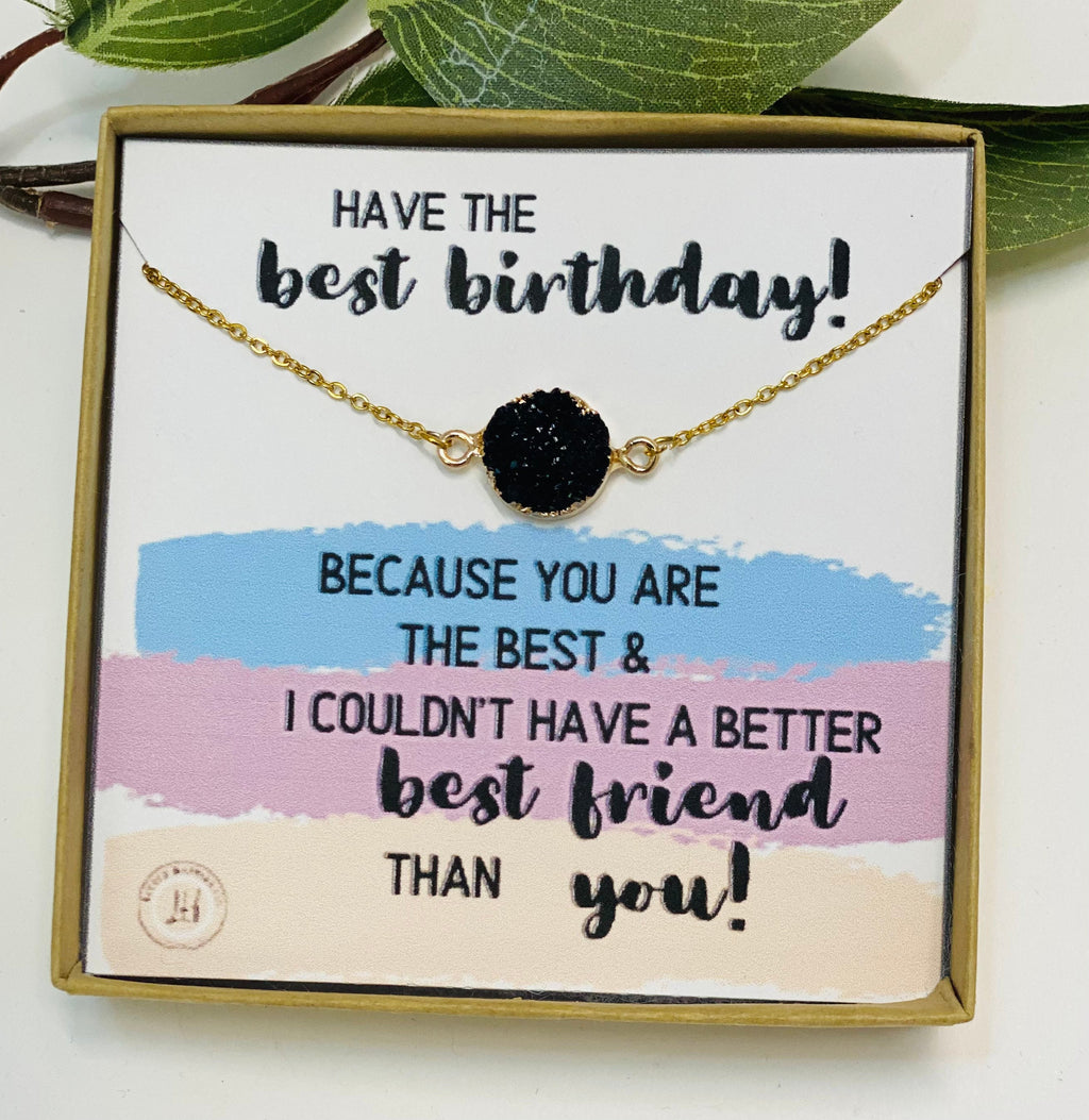 Birthday Gifts For Her, BFF Birthday Gift, Friend Birthday Gift, Druzy Necklace, Best Friend Birthday Gifts, Bestie Gifts, BFF Necklace