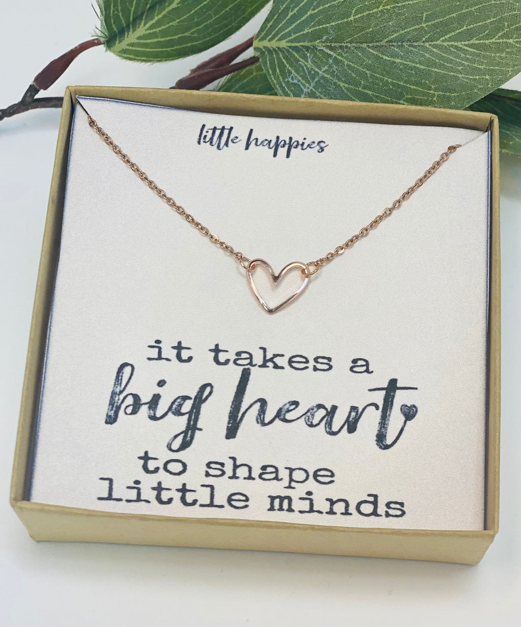 It takes a big heart to shape little minds, Thank you teacher, teacher gift, teacher appreciation, teacher, heart